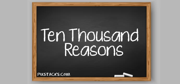 Ten Thousand Reasons Font