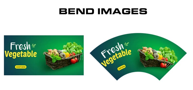 Bend Effect by Image Tools