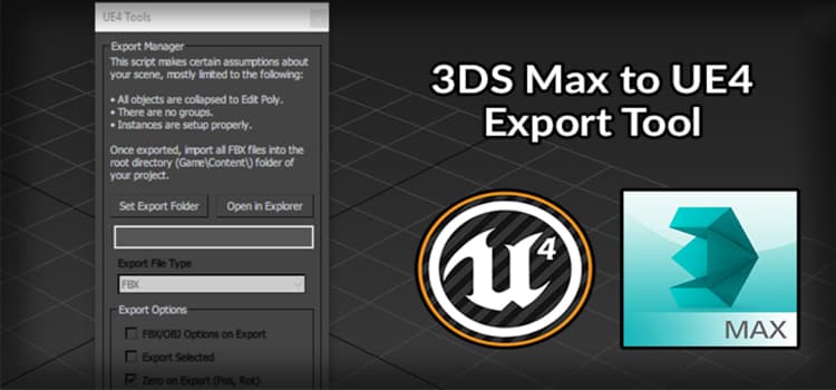 3ds max to Unreal Engine Export Tool