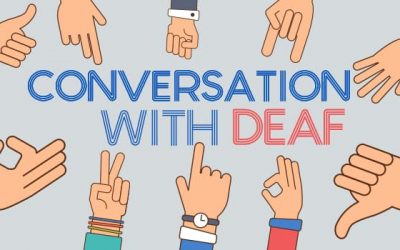 How To Make Conversation with Deaf