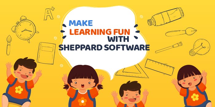Make Learning Fun With Sheppard Software
