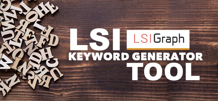 LSI Keyword Generator Tools