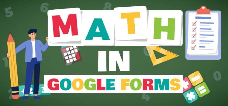 Math In Google Forms